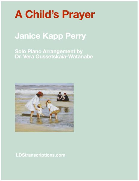 Child's Prayer, Janice K. Parry, Arranged for Solo Piano by Dr. Vera Watanabe (PDF Digital Copy)